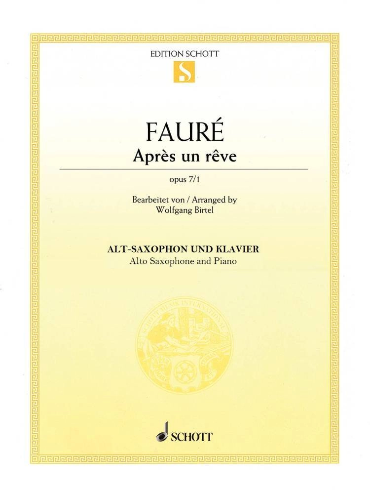 Apres un reve, Op. 7/1 - Faure/Birtel - Alto Saxophone/Piano