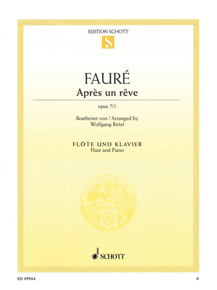 Apres un reve, Op. 7, No. 1 - Faure/Birtel - Flute/Piano