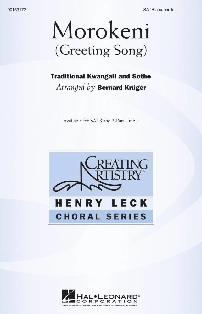 Morokeni (Greeting Song) - Traditional/Kruger - SATB