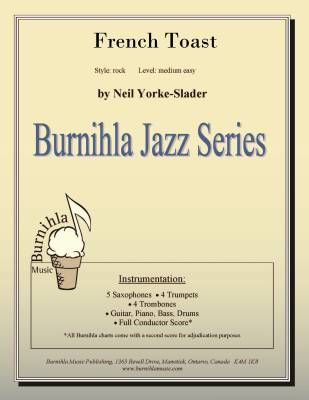 Burnihla Music - French Toast - Yorke-Slader - Jazz Ensemble - Gr. 2