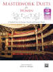 Alfred Publishing - Masterwork Duets for Women - Liebergen - Vocal Duet/Piano - Book/CD