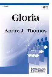 Gloria - Thomas - SATB