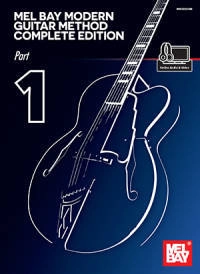 Mel Bay - Modern Guitar Method Complete Edition, Part 1 - Bay/Bay - Guitar - Book/Audio, Video Online