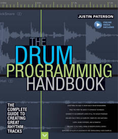 Hal Leonard - The Drum Programming Handbook: The Complete Guide to Creating Great Rhythm Tracks - Paterson - Book/Media Online