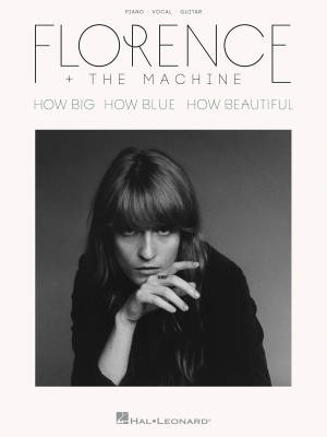 Florence + the Machine - How Big, How Blue, How Beautiful - Piano/Vocal/Guitar - Book