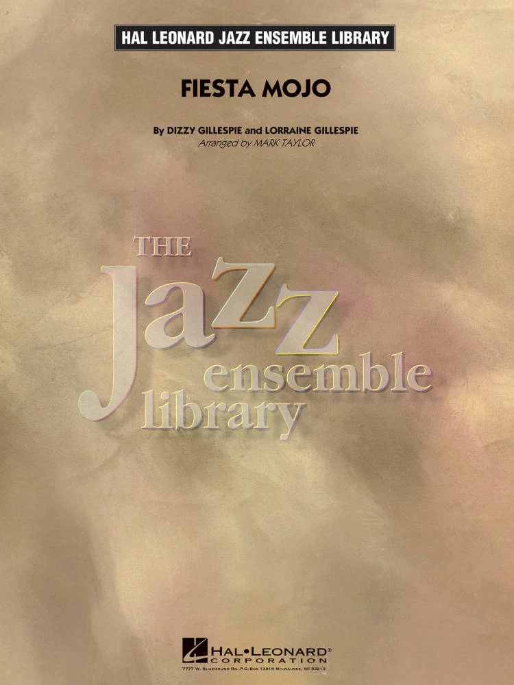 Fiesta Mojo - Gillespie/Taylor - Jazz Ensemble - Gr. 4