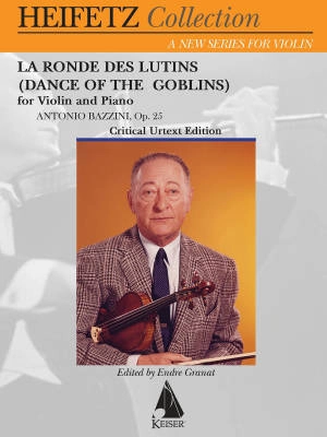 Hal Leonard - La Ronde Des Lutins (Dance of the Goblins) Op. 28 - Bazzini/Heifetz/Granat - Violin and Piano