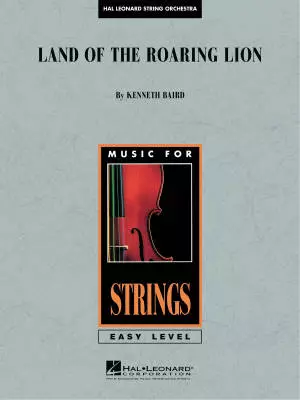 Hal Leonard - Land Of The Roaring Lion - Baird - String Orchestra - Gr. 1
