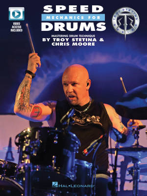 Speed Mechanics for Drums: Mastering Drumset Technique - Stetina/Moore - Book/Video Online
