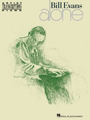 Hal Leonard - Bill Evans: Alone - Artist Transcription - Piano - Book