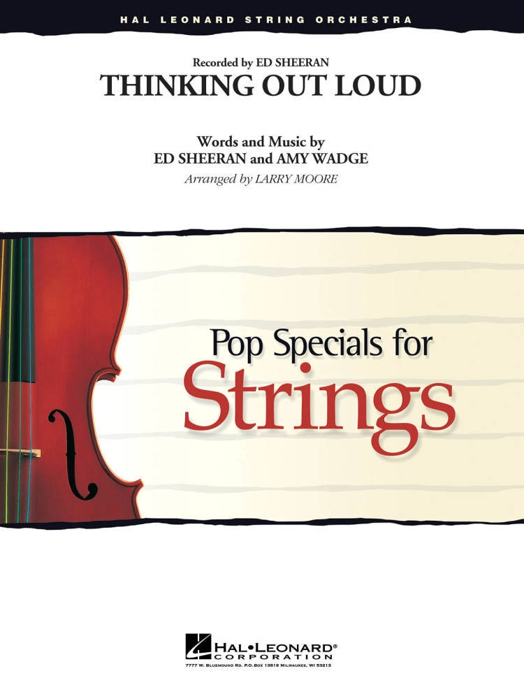 Thinking Out Loud - Sheeran/Wadge/Moore - String Orchestra - Gr. 3-4