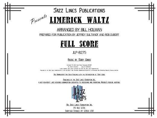 Jazz Lines Publications - Limerick Waltz - Gibbs/Holman -  Ensemble de jazz - Niveau Difficile