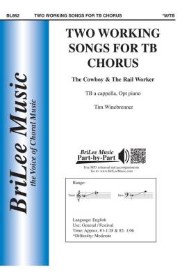 Two Working Songs for Male Chorus - Winebrenner - TB