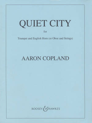 Boosey & Hawkes - Quiet City - Copland - String Orchestra