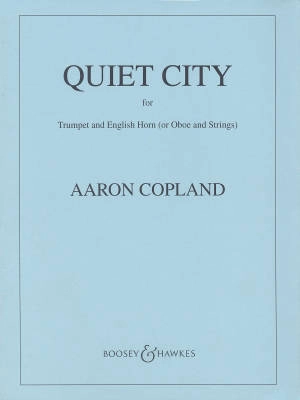 Boosey & Hawkes - Quiet City - Copland - String Orchestra