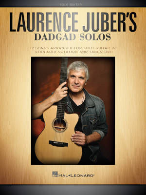 Laurence Juber\'s DADGAD Solos - Juber - Guitar TAB