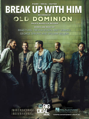 Break up with Him - Old Dominion - Piano/Vocal/Guitar - Sheet Music