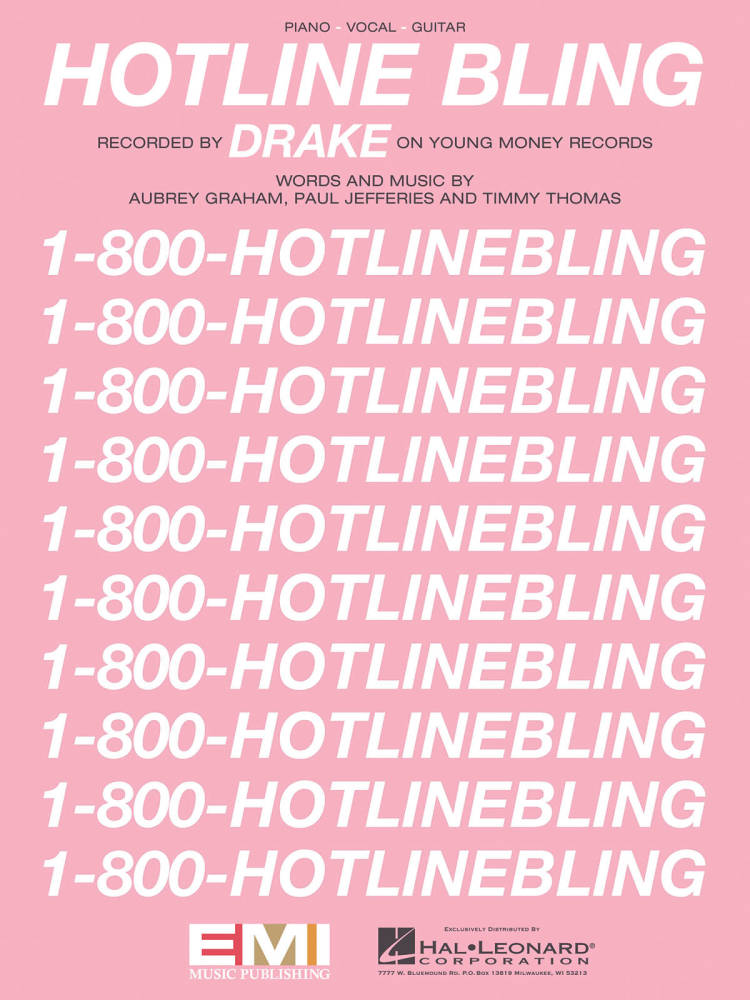 Hotline Bling - Drake/Jefferies/Thomas - Piano/Vocal/Guitar - Sheet Music