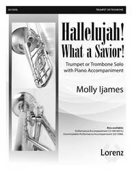 Hallelujah! What a Savior! - Ijames - Trumpet or Trombone/Piano - Sheet Music