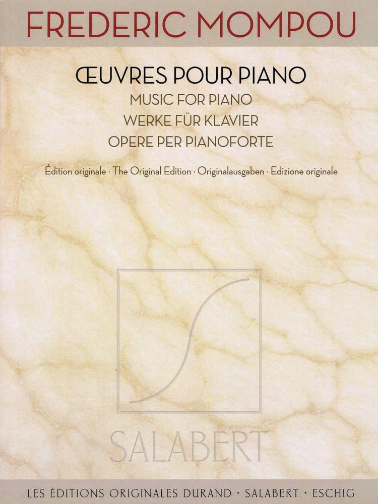 Works For Piano - The Original Edition - Mompou - Solo Piano