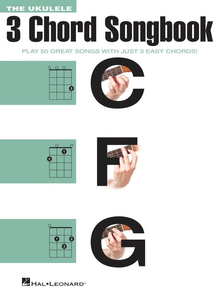 The Ukulele 3 Chord Songbook - Book