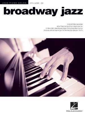 Hal Leonard - Broadway Jazz: Jazz Piano Solos Series Volume 36 - Piano - Book