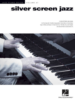 Hal Leonard - Silver Screen Jazz: Jazz Piano Solos Series Volume 37 - Piano - Livre