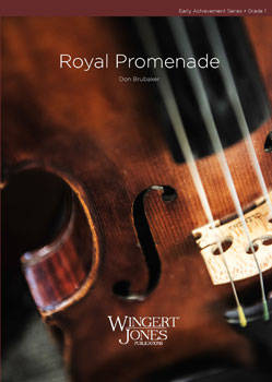 Wingert-Jones Publications - Royal Promenade - Brubaker - String Orchestra - Gr. 1