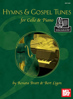 Mel Bay - Hymns & Gospel Tunes for Cello & Piano - Bratt/Ligon - Livre/Audio et PDF en ligne