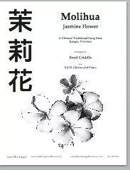 Molihua (Jasmine Flower) - Chinese/Criddle - SATB