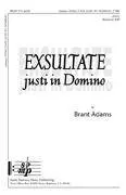 Exsultate Justi in Domino - Adams - TTBB