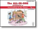 The All-In-One Approach to Succeeding at the Piano, Preparatory Book B - Marlais - Book/CD