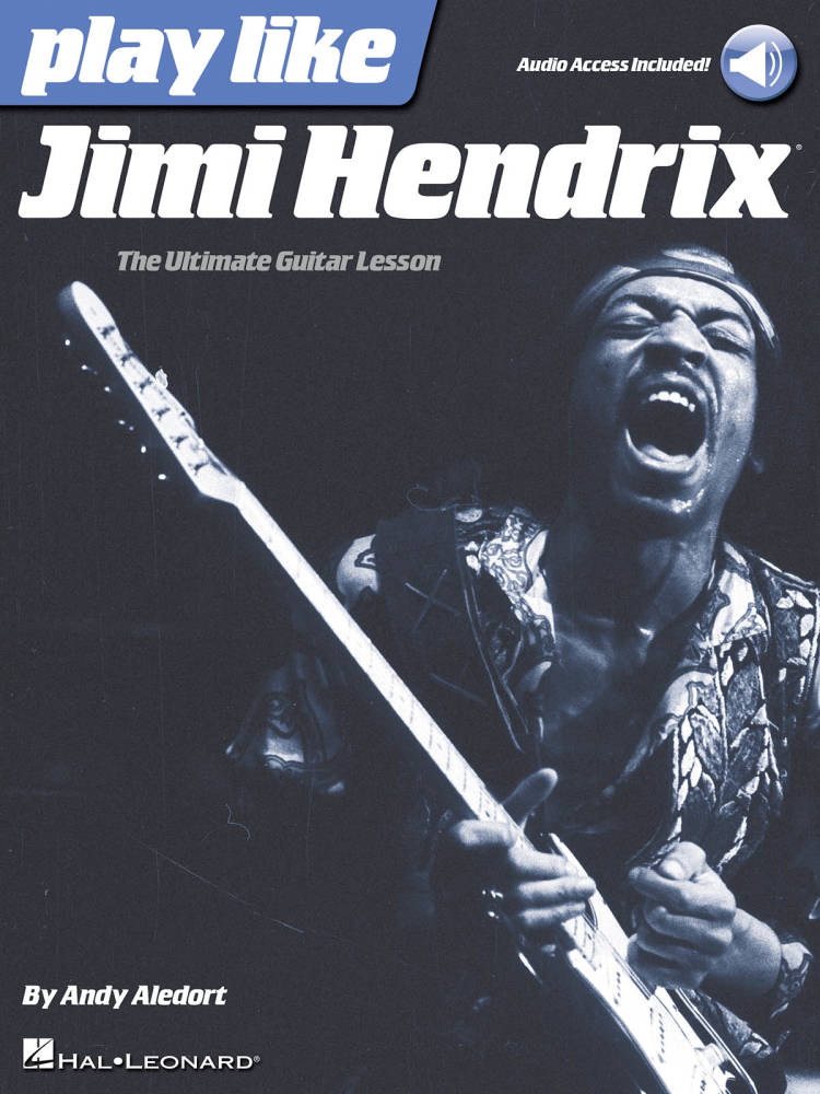 Play like Jimi Hendrix - Aledort - Guitare - Livre/Audio en ligne