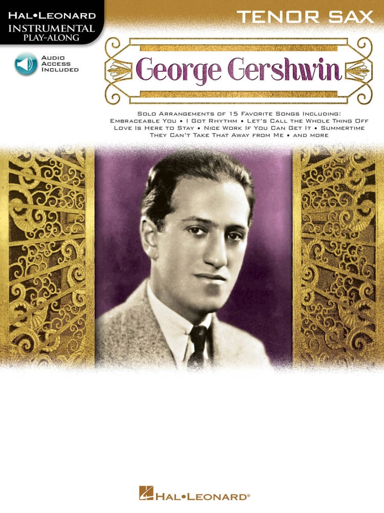 George Gershwin: Instrumental Play-Along for Tenor Sax - Gershwin - Book/Audio Online