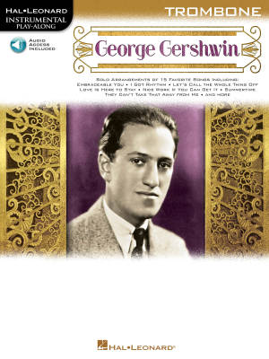 George Gershwin: Instrumental Play-Along for Trombone - Gershwin - Book/Audio Online