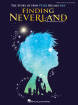 Hal Leonard - Finding Neverland - Barlow/Kennedy - Piano/Vocal/Guitar - Book