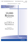 10,000 Reasons (Bless the Lord) - Myrin/Redman/Larson - SAB