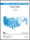 Kendor Music Inc. - Funk Tank - Halle - Jazz Ensemble - Gr. Medium