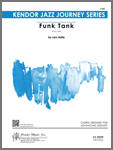 Kendor Music Inc. - Funk Tank - Halle - Jazz Ensemble - Gr. Medium