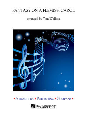 Hal Leonard - Fantasy on a Flemish Carol - Wallace - Concert Band - Gr. 3