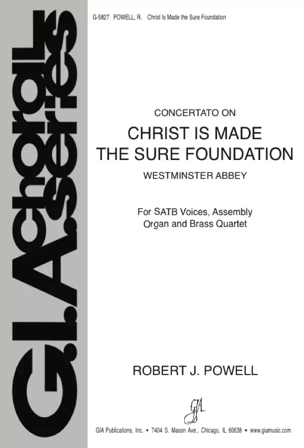 Christ Is Made the Sure Foundation - Purcell/Powell - SATB