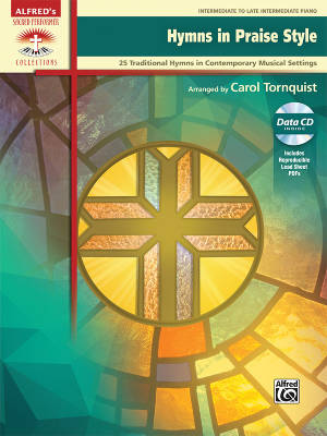 Alfred Publishing - Hymns in Praise Style - Tornquist - Intermediate/Late Intermediate Piano - Book/CD