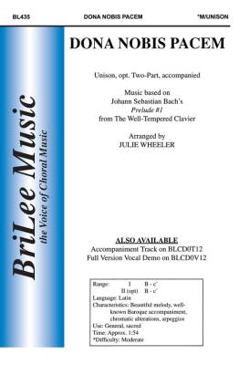BriLee Music Publishing - Dona Nobis Pacem - Bach/Wheeler - Unison (Optional 2pt)