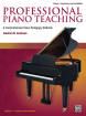 Alfred Publishing - Professional Piano Teaching, Volume 1 (2nd Edition) - Jacobson - Piano - Book