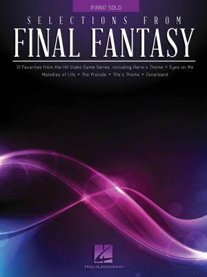 Hal Leonard - Selections from Final Fantasy - Piano Solo - Livre