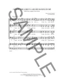 I Know the Lord\'s Laid His Hands On Me - Kent - SATB