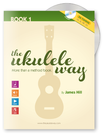 The Ukulele Way: Book 1, D6 tuning - Hill - Book/CD