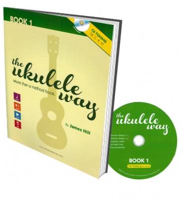 The Ukulele Way: Book 1, C6 tuning - Hill - Book/CD