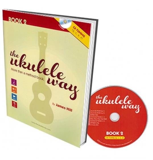 The Ukulele Way: Book 2, C6 tuning - Hill - Book/CD