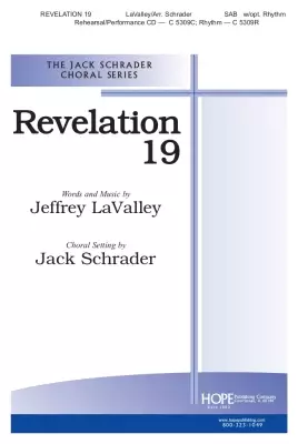 Hope Publishing Co - Revelation 19 - LaValley/Schrader - SAB